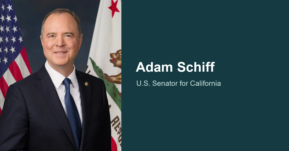 Official photograph of U.S. Senator Adam Schiff beside his name and office.