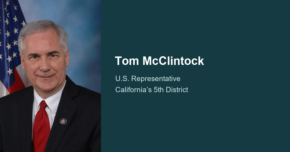 Official photograph of Tom McClintock beside his name and congressional office.